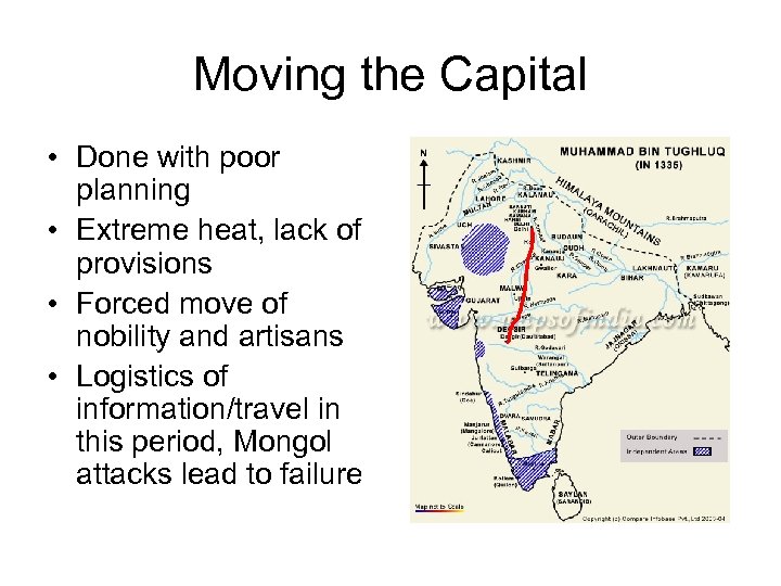 Moving the Capital • Done with poor planning • Extreme heat, lack of provisions