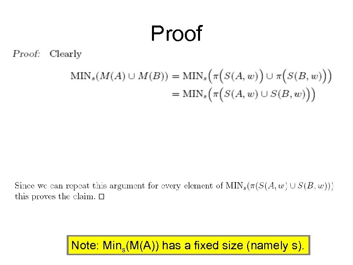 Proof Note: Mins(M(A)) has a fixed size (namely s). 