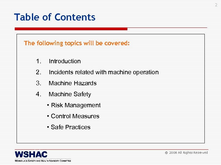 2 Table of Contents The following topics will be covered: 1. Introduction 2. Incidents