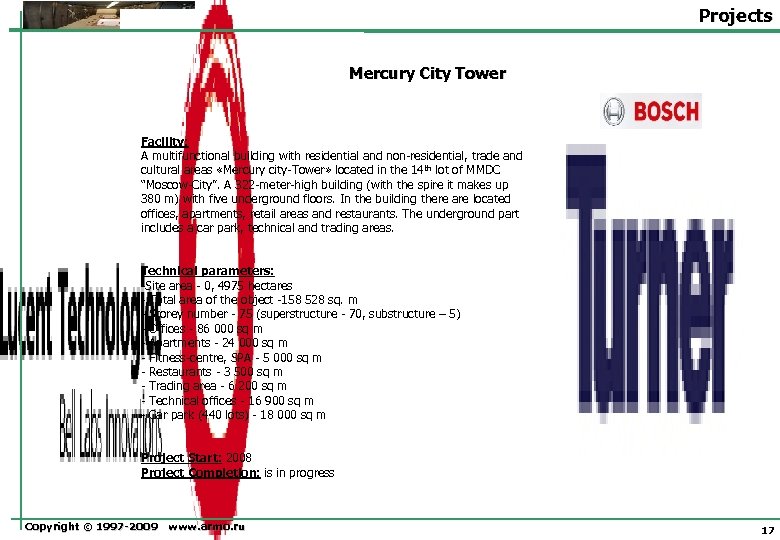 Projects Mercury City Tower Facility: A multifunctional building with residential and non-residential, trade and