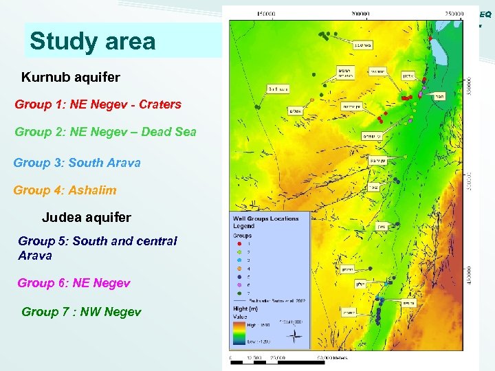 Study area Kurnub aquifer Group 1: NE Negev - Craters Group 2: NE Negev