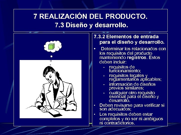 7 REALIZACIÓN DEL PRODUCTO. 7. 3 Diseño y desarrollo. 7. 3. 2 Elementos de