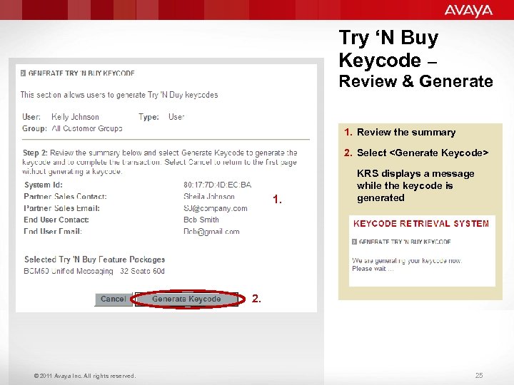 Try ‘N Buy Keycode – Review & Generate 1. Review the summary 2. Select