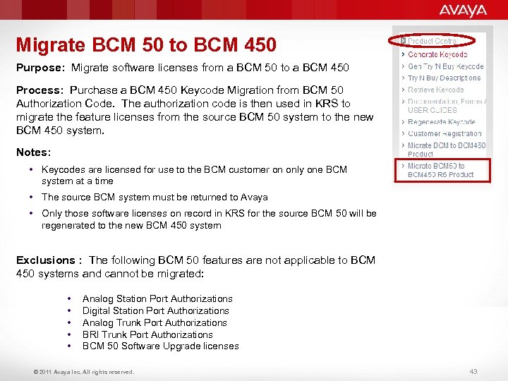 Migrate BCM 50 to BCM 450 Purpose: Migrate software licenses from a BCM 50