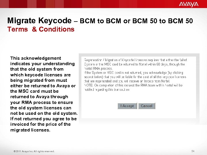 Migrate Keycode – BCM to BCM or BCM 50 to BCM 50 Terms &
