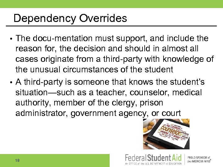 Dependency Overrides The docu mentation must support, and include the reason for, the decision