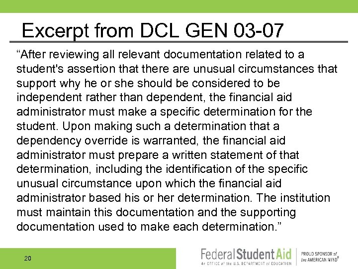 Excerpt from DCL GEN 03 07 “After reviewing all relevant documentation related to a