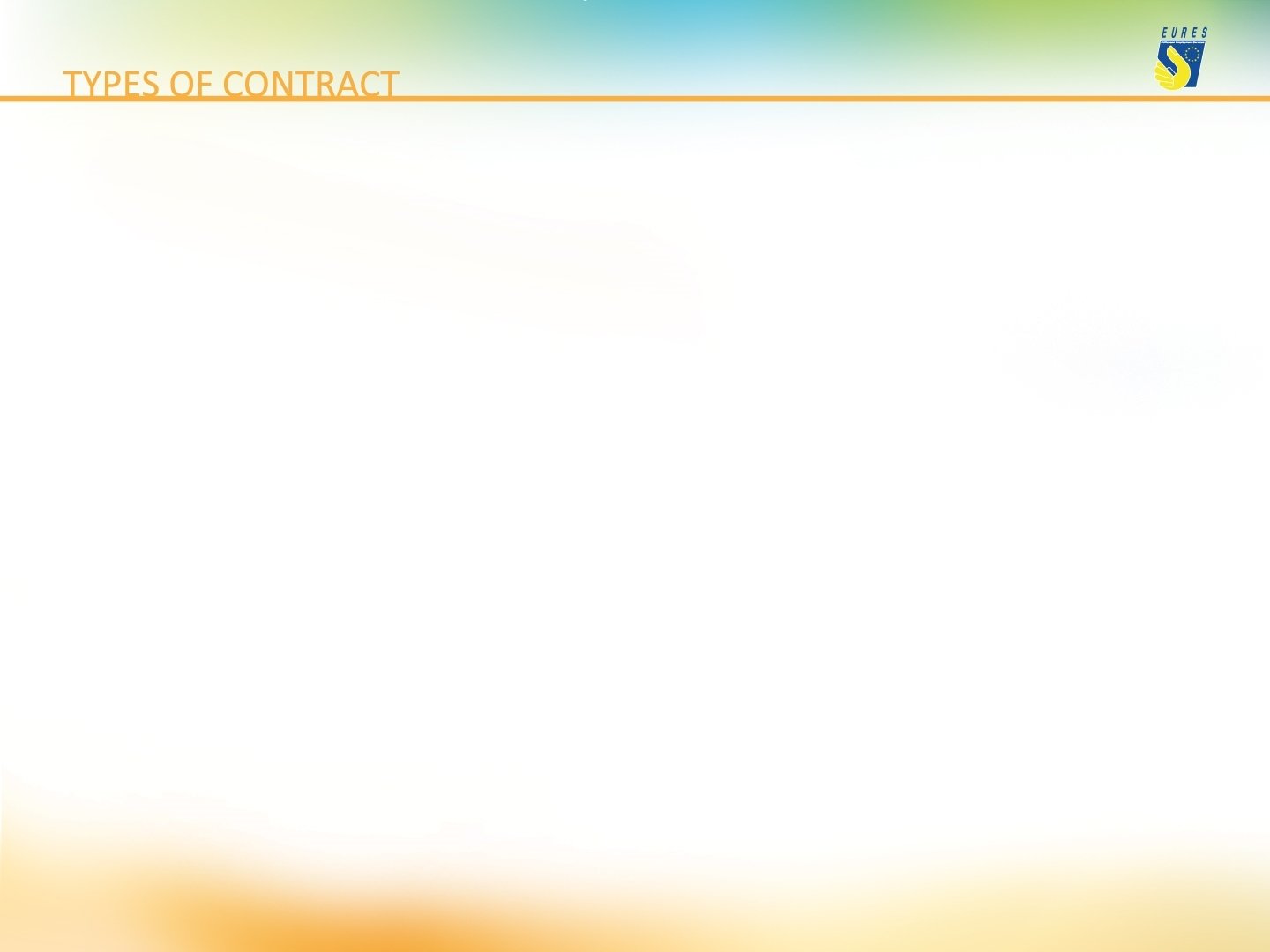 PERMANENT CONTRACT TEMPORARY CONTRACT APPRENTICESHIP CONTRACT INTERNSHIPS 