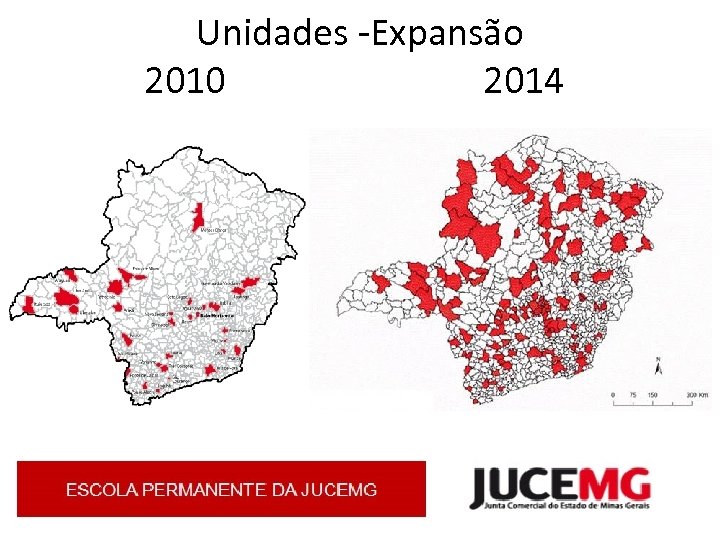 Unidades -Expansão 2010 2014 
