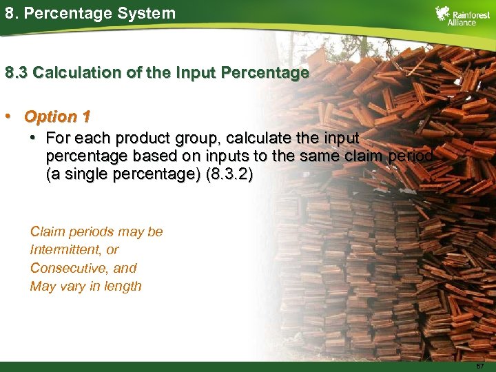 8. Percentage System 8. 3 Calculation of the Input Percentage • Option 1 •