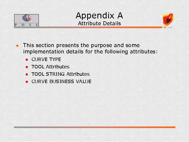 Appendix A Attribute Details l This section presents the purpose and some implementation details