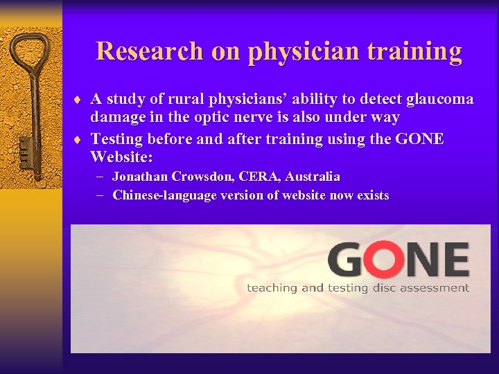 Research on physician training ¨ A study of rural physicians’ ability to detect glaucoma