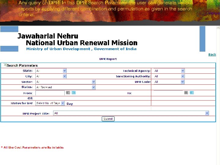 Any query on DPR: In this DPR Search Parameter the user can generate various