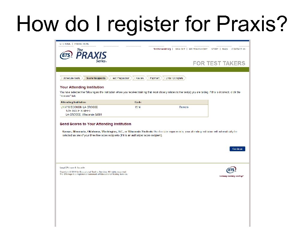 How do I register for Praxis? 