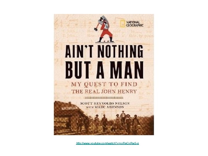 http: //www. youtube. com/watch? v=xx. Re. Ox. Rw. S-g 