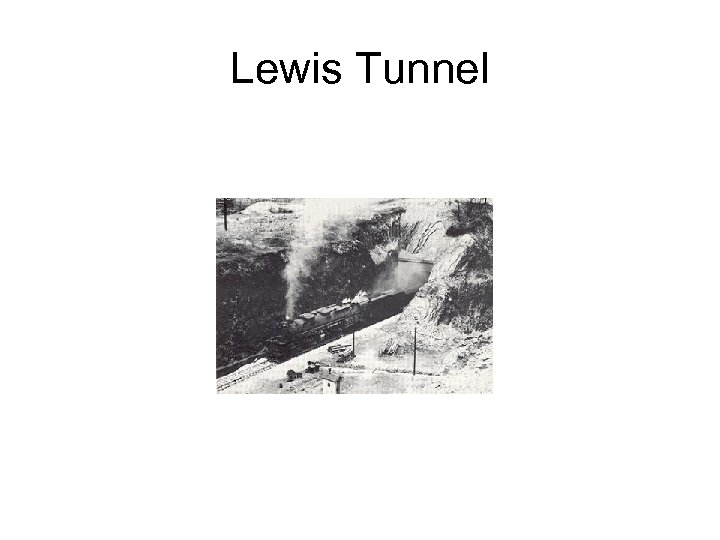 Lewis Tunnel 