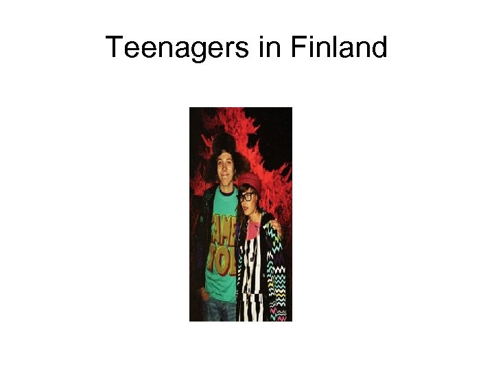 Teenagers in Finland 