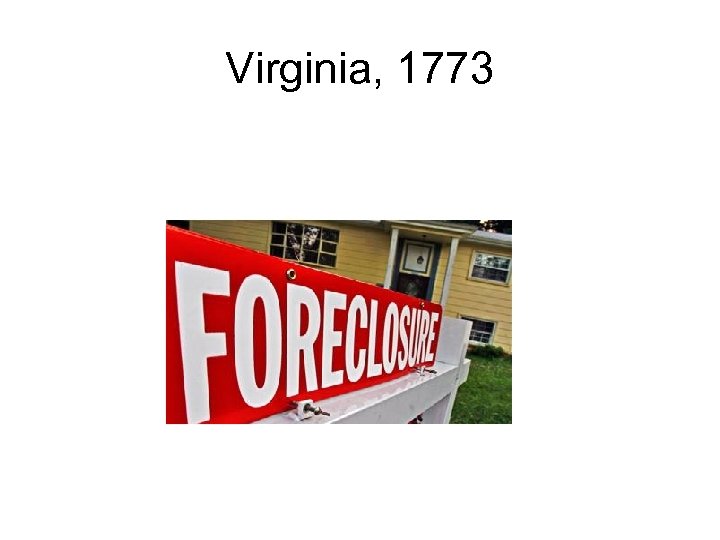 Virginia, 1773 