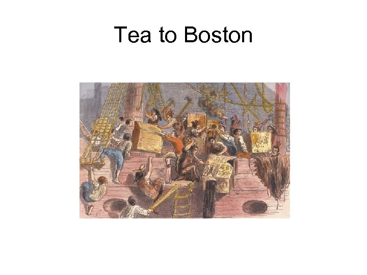 Tea to Boston 