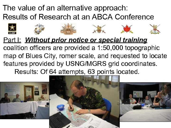 The value of an alternative approach: Results of Research at an ABCA Conference Part