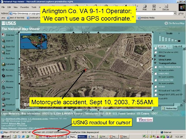 Arlington Co. VA 9 -1 -1 Operator; ‘We can’t use a GPS coordinate. ”