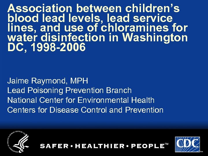 Association between children’s blood lead levels, lead service lines, and use of chloramines for