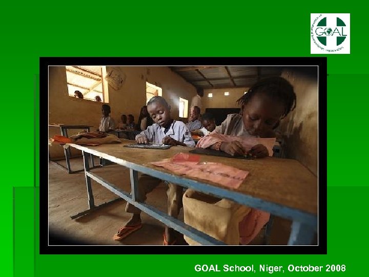 GOAL School, Niger, October 2008 