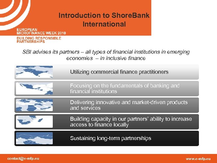 Introduction to Shore. Bank International SBI advises its partners – all types of financial