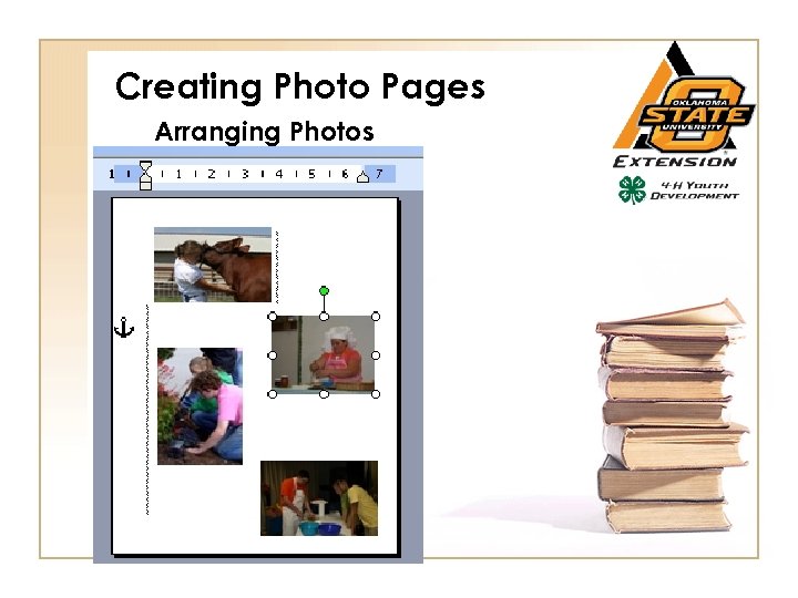 Creating Photo Pages Arranging Photos 