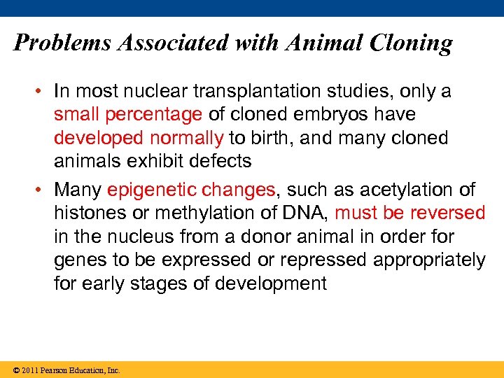 Problems Associated with Animal Cloning • In most nuclear transplantation studies, only a small