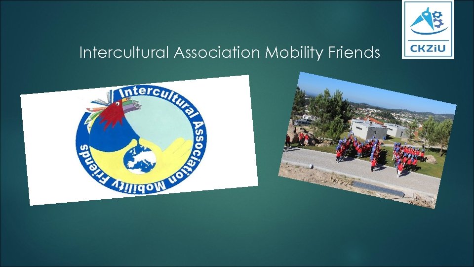 Intercultural Association Mobility Friends 
