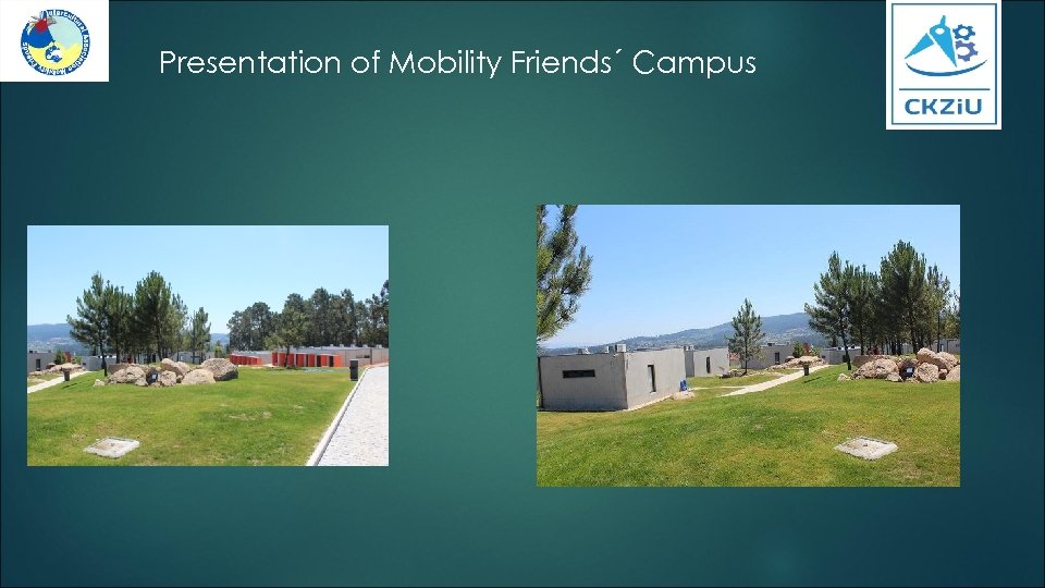 Presentation of Mobility Friends´ Campus 