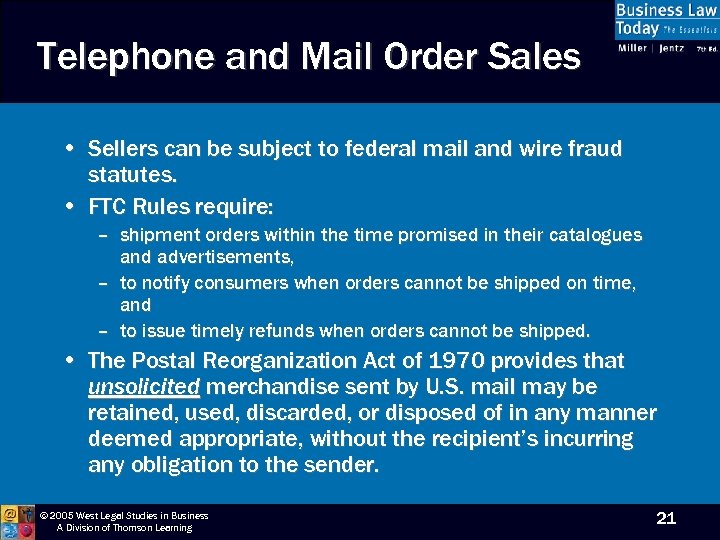 Telephone and Mail Order Sales • Sellers can be subject to federal mail and