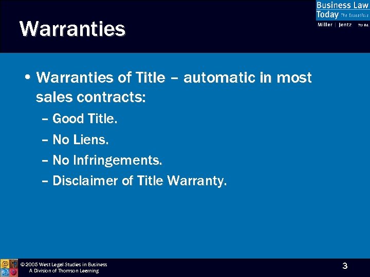 Warranties • Warranties of Title – automatic in most sales contracts: – Good Title.