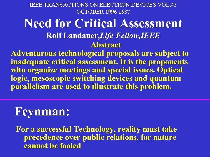 IEEE TRANSACTIONS ON ELECTRON DEVICES VOL. 43 OCTOBER 1996 1637 Need for Critical Assessment