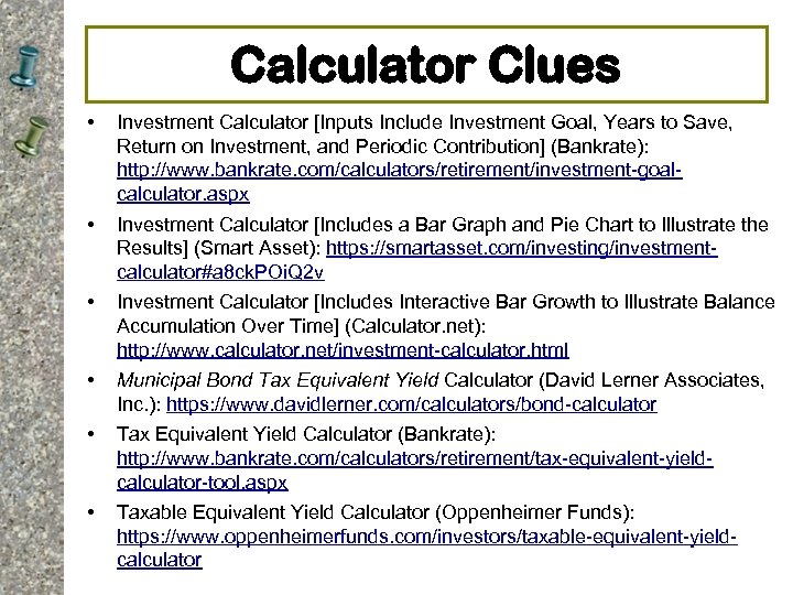 Calculator Clues • Investment Calculator [Inputs Include Investment Goal, Years to Save, Return on