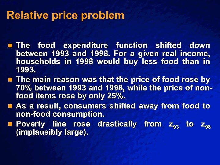 Slide 59 © 2003 By Default! Relative price problem n n The food expenditure