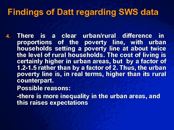 Slide 88 © 2003 By Default! Findings of Datt regarding SWS data 4. There