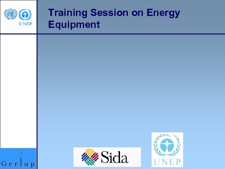 Training Session on Energy Equipment 