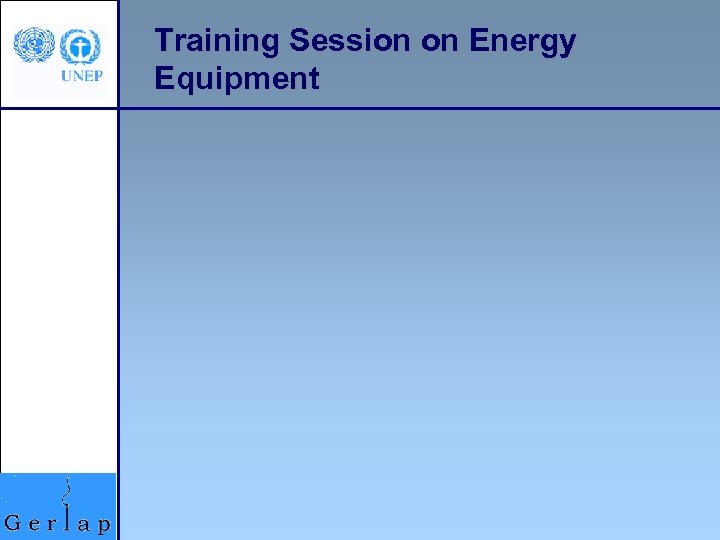 Training Session on Energy Equipment 