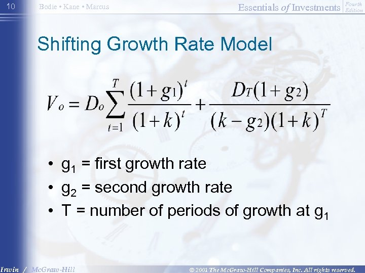 10 Bodie • Kane • Marcus Essentials of Investments Fourth Edition Shifting Growth Rate