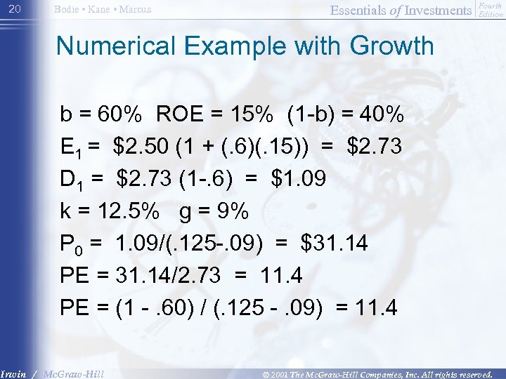 20 Bodie • Kane • Marcus Essentials of Investments Fourth Edition Numerical Example with