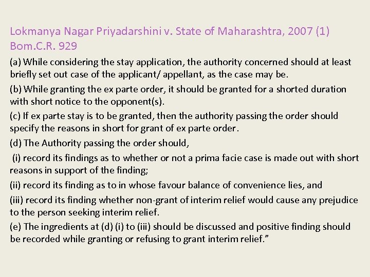 Lokmanya Nagar Priyadarshini v. State of Maharashtra, 2007 (1) Bom. C. R. 929 (a)