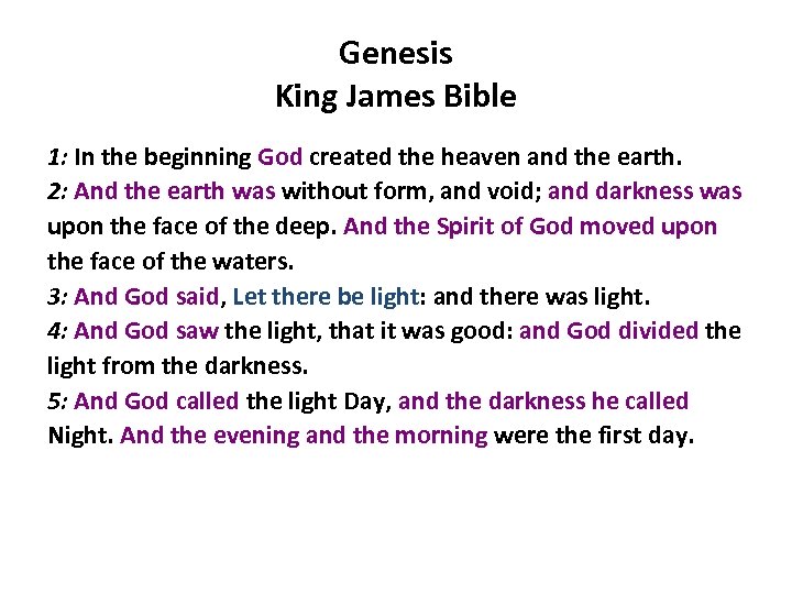Genesis King James Bible 1: In the beginning God created the heaven and the