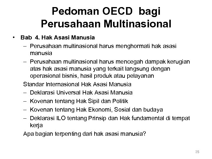 Pedoman OECD bagi Perusahaan Multinasional • Bab 4. Hak Asasi Manusia – Perusahaan multinasional