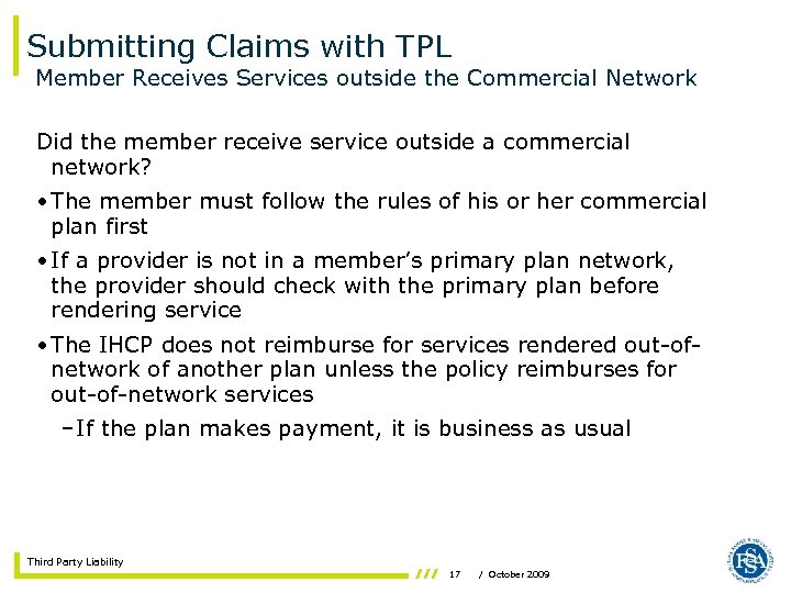 Submitting Claims with TPL Member Receives Services outside the Commercial Network Did the member