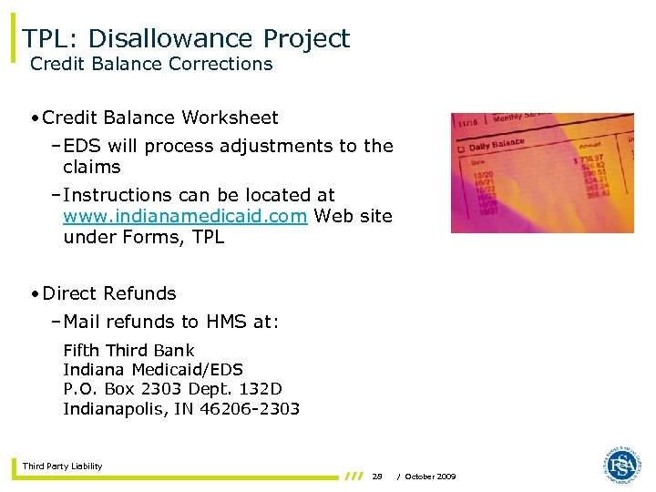 TPL: Disallowance Project Credit Balance Corrections • Credit Balance Worksheet – EDS will process