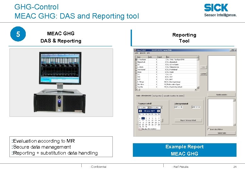 GHG-Control MEAC GHG: DAS and Reporting tool 5 MEAC GHG DAS & Reporting Tool