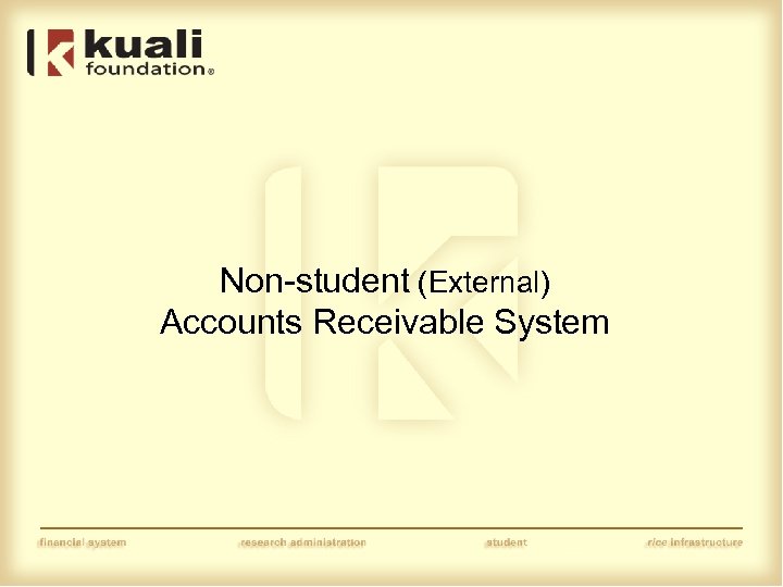 Non-student (External) Accounts Receivable System 