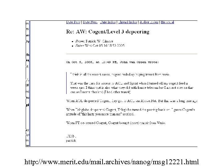 http: //www. merit. edu/mail. archives/nanog/msg 12221. html 